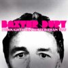 Baxter Dury – I Thought I Was Better Than You