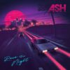 Ash – Race The Night