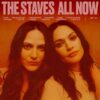 The Staves – All Now