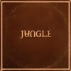 Jungle – Sunshine